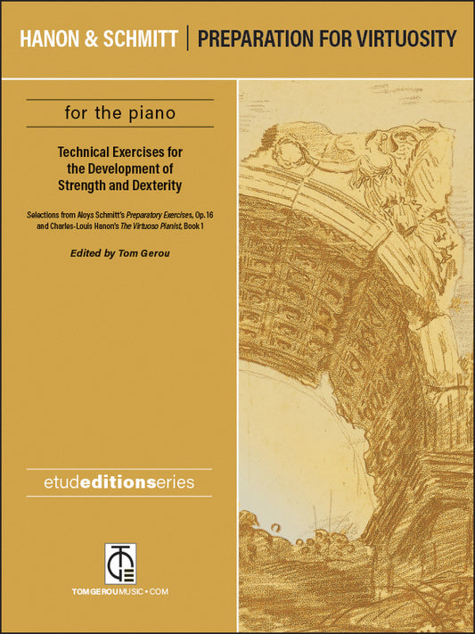 Hanon & Schmitt: Preparation for Virtuosity