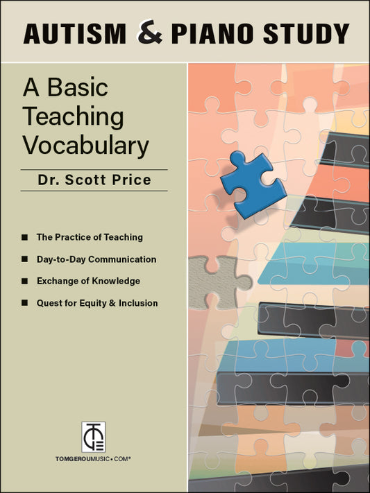 Autism & Piano Study – A Basic Teaching Vocabulary