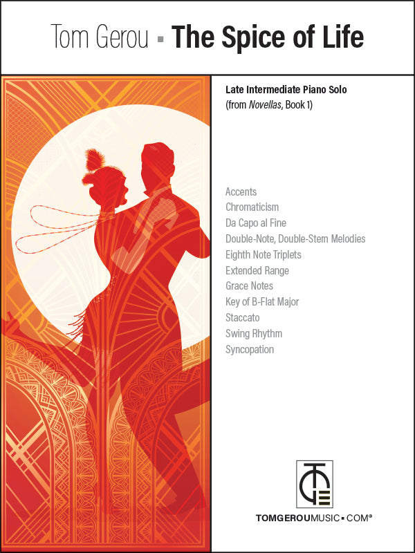The Spice of Life – Late Intermediate Piano Solo | TOMGEROUMUSIC.COM®