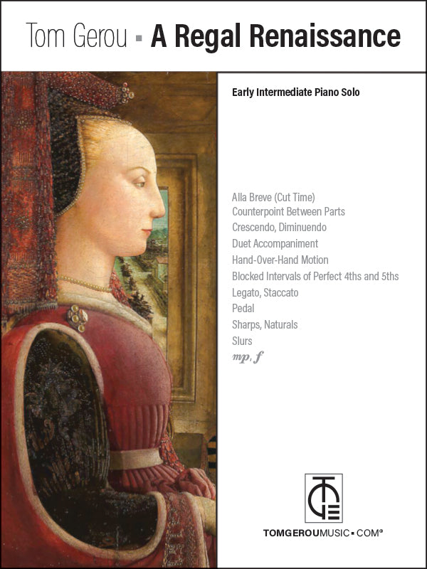 A Regal Renaissance (Early Intermediate Piano Solo)