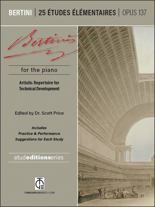 Bertini: Études Élémentaires, Op. 137 – Int. to Late Int. Piano Studies