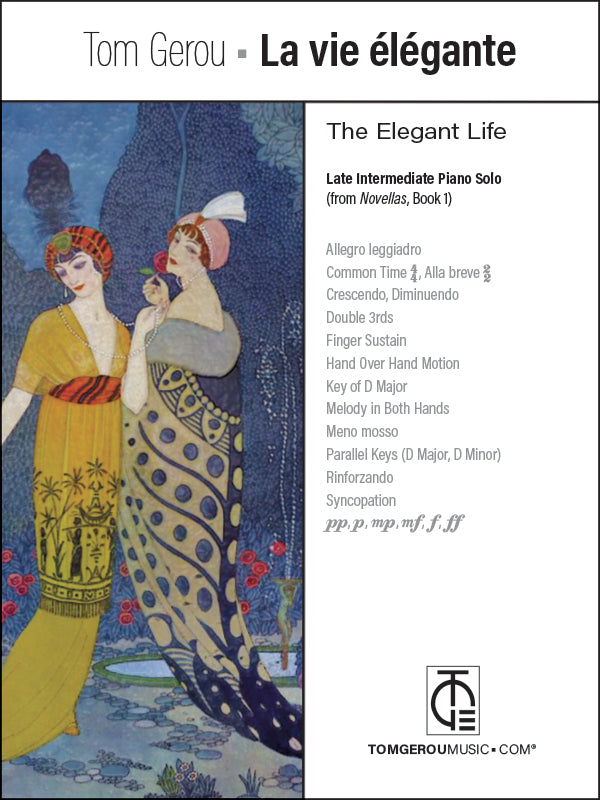 La vie élégante (Late Intermediate Piano Solo)