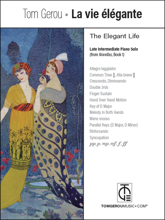 La vie élégante (Late Intermediate Piano Solo)