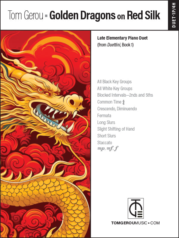 Golden Dragons on Red Silk – Late Elem. Piano Duet