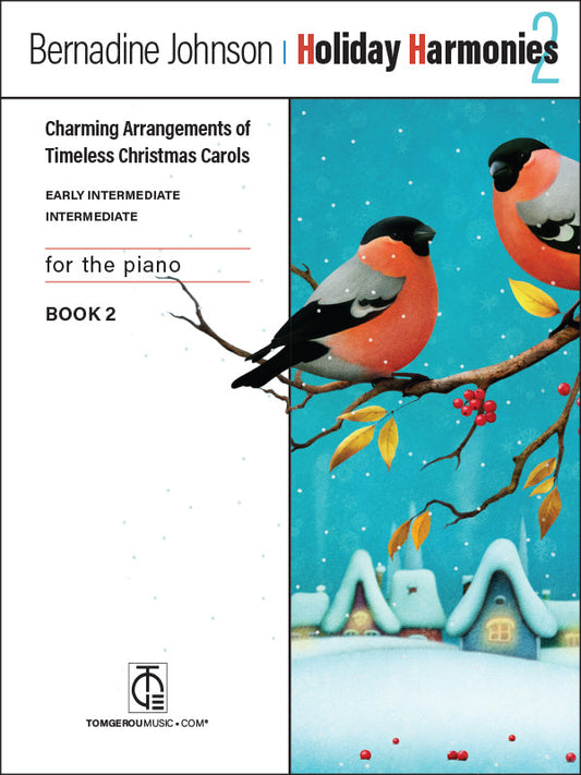 Holiday Harmonies 2 – Early Int. to Int. Piano